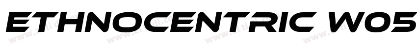 Ethnocentric W05 Re字体转换